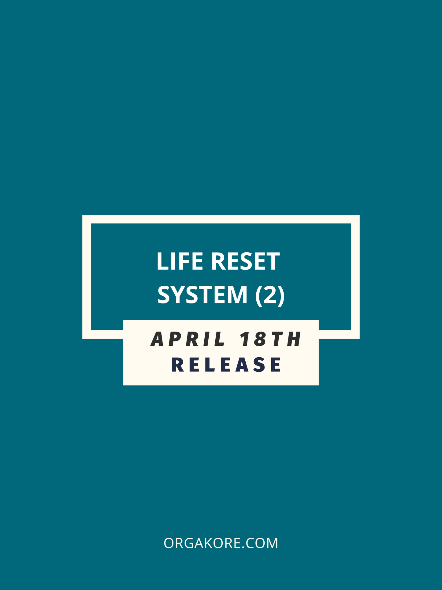 Life Reset (STARTER) System